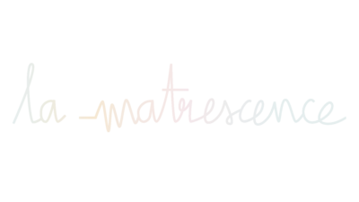 La Matrescence