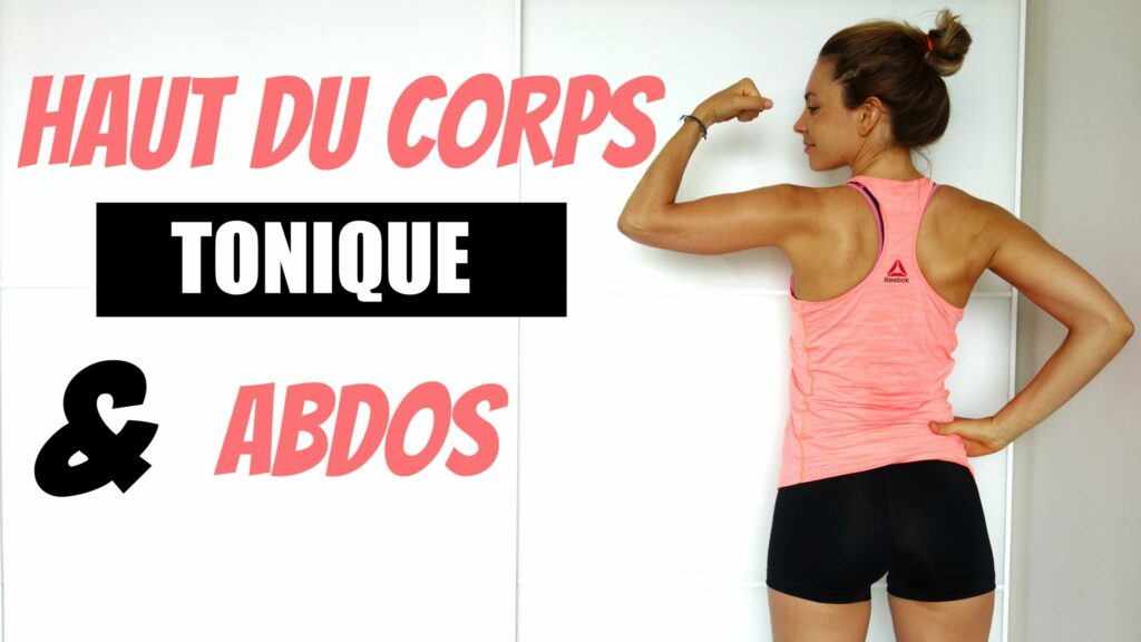 Entrainement haut du corps & Abdos