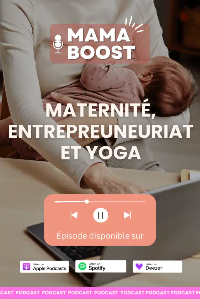 Maternité, entrepreneuriat et yoga